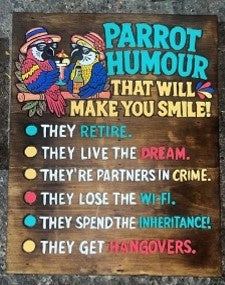 PARROT HUMOUR SIGN