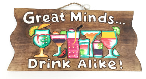 GREAT MINDS DRINK ALIKE LANDSCAPE