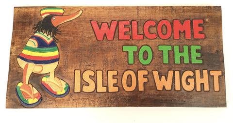 RASTA WELCOME TO THE IOW SIGN